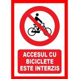 Placuta accesul cu biciclete este interzis